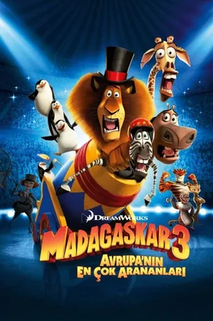 Madagaskar 3: Avrupa'nın En Çok Arananları 2012 Full HD Türkçe Dublaj Film İzle