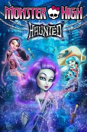 Monster High: Haunted 2015 Full HD Türkçe Dublaj Film İzle