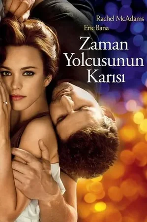 Zaman Yolcusunun Karısı 2009 Full HD Türkçe Dublaj Film İzle