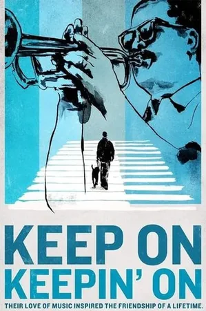 Keep On Keepin’ On 2014 Full HD Türkçe Dublaj Film İzle