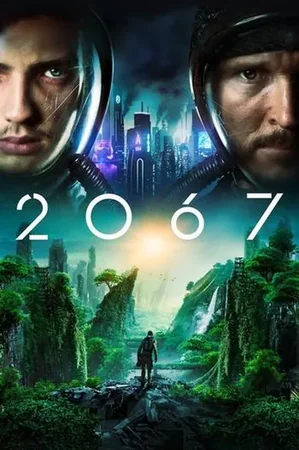 2067 2020 Full HD Türkçe Dublaj Film İzle