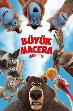 Büyük Macera 2019 Full HD Türkçe Dublaj Film İzle