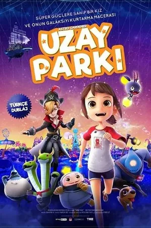 Uzay Parkı 2019 Full HD Türkçe Dublaj Film İzle