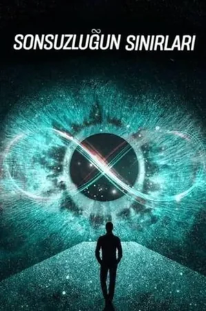 Sonsuzluğun Sınırları 2022 Full HD Türkçe Dublaj Film İzle