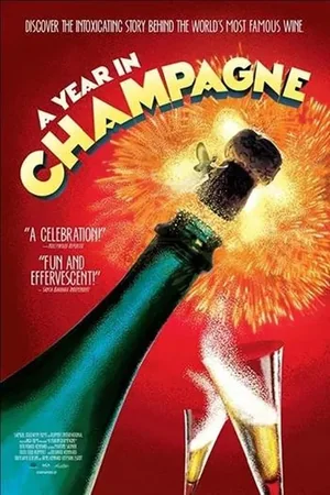 A Year in Champagne 2014 Full HD Türkçe Dublaj Film İzle