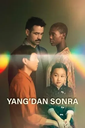 Yang'dan Sonra 2022 Full HD Türkçe Dublaj Film İzle