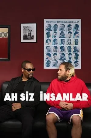 Ah Siz İnsanlar 2023 Full HD Türkçe Dublaj Film İzle