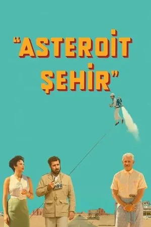 Asteroit Şehir 2023 Full HD Türkçe Dublaj Film İzle