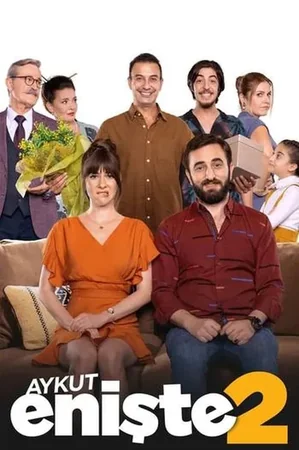 Aykut Enişte 2 2021 Full HD Türkçe Dublaj Film İzle