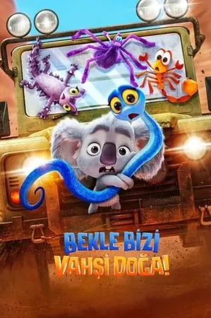 Bekle Bizi Vahşi Doğa! 2021 Full HD Türkçe Dublaj Film İzle