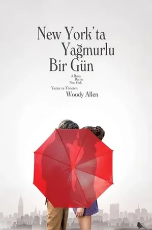 New York'ta Yağmurlu Bir Gün 2019 Full HD Türkçe Dublaj Film İzle