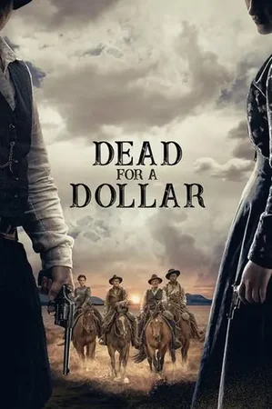 Dead for a Dollar 2022 Full HD Türkçe Dublaj Film İzle
