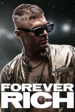 Forever Rich 2021 Full HD Türkçe Dublaj Film İzle