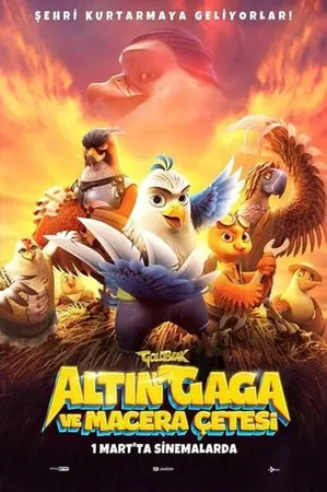 Altın Gaga ve Macera Çetesi 2021 Full HD Türkçe Dublaj Film İzle
