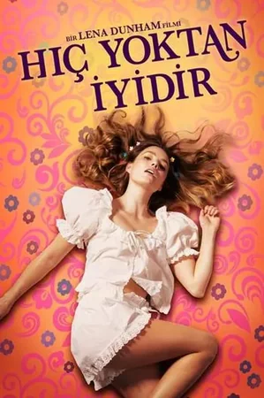 Hiç Yoktan İyidir 2022 Full HD Türkçe Dublaj Film İzle