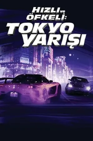 Hızlı ve Öfkeli 3: Tokyo Yarışı 2006 Full HD Türkçe Dublaj Film İzle