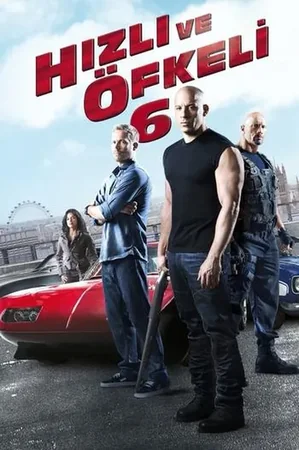 Hızlı ve Öfkeli 6 2013 Full HD Türkçe Dublaj Film İzle