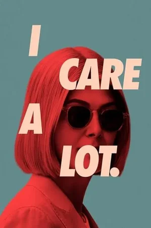 I Care a Lot 2021 Full HD Türkçe Dublaj Film İzle