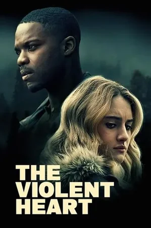 The Violent Heart 2020 Full HD Türkçe Dublaj Film İzle