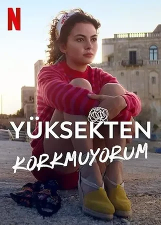 Yüksekten Korkmuyorum 2022 Full HD Türkçe Dublaj Film İzle