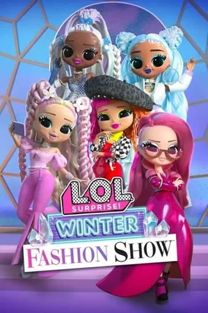 L.O.L. Surprise! Winter Fashion Show 2022 Full HD Türkçe Dublaj Film İzle