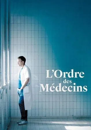 L'ordre des médecins 2018 Full HD Türkçe Dublaj Film İzle