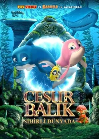 Cesur Balık Sihirli Dünyada 2020 Full HD Türkçe Dublaj Film İzle