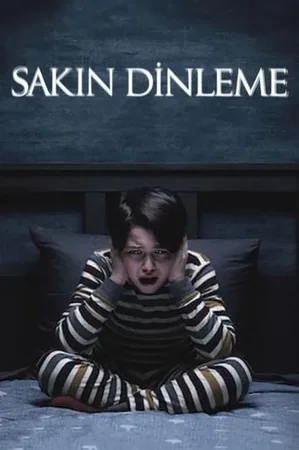 Sakın Dinleme 2020 Full HD Türkçe Dublaj Film İzle