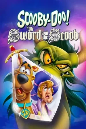 Scooby-Doo! Kılıç ve Scoob 2021 Full HD Türkçe Dublaj Film İzle