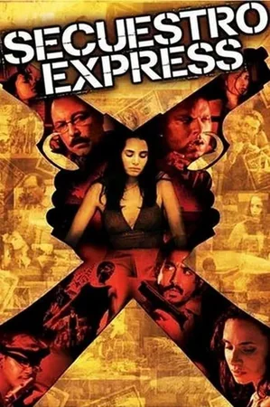 Secuestro Express 2004 Full HD Türkçe Dublaj Film İzle