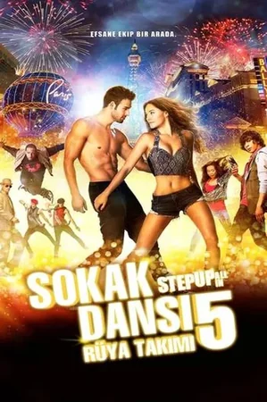 Sokak Dansı 5: Rüya Takımı 2014 Full HD Türkçe Dublaj Film İzle