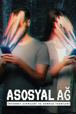 Asosyal Ağ: İnternet Esprileri ve Komplo Teorileri 2024 Full HD Türkçe Dublaj Film İzle