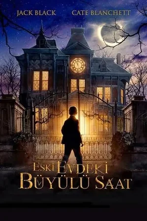 Eski Evdeki Büyülü Saat 2018 Full HD Türkçe Dublaj Film İzle
