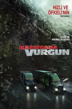 Kasırgada Vurgun 2018 Full HD Türkçe Dublaj Film İzle