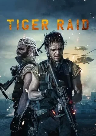 Tiger Raid 2016 Full HD Türkçe Dublaj Film İzle