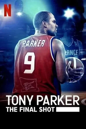 Tony Parker: Son Atış 2021 Full HD Türkçe Dublaj Film İzle