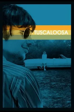 Tuscaloosa 2020 Full HD Türkçe Dublaj Film İzle