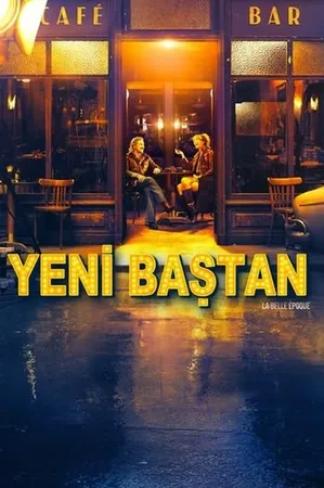 Yeni Baştan 2019 Full HD Türkçe Dublaj Film İzle