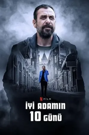 İyi Adamın 10 Günü 2023 Full HD Türkçe Dublaj Film İzle