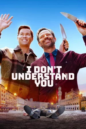 I Don't Understand You 2025 Full HD Türkçe Dublaj Film İzle