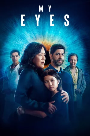 My Eyes 2024 Full HD Türkçe Dublaj Film İzle
