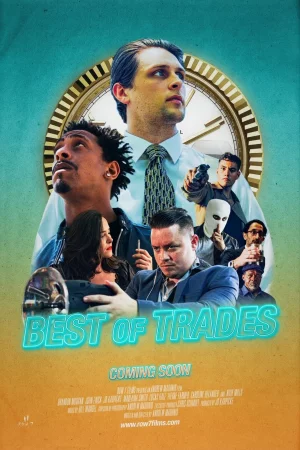 Best of Trades 2025 Full HD Türkçe Dublaj Film İzle