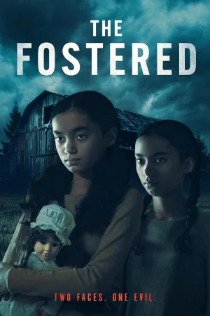 The Fostered 2025 Full HD Türkçe Dublaj Film İzle