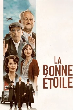 La bonne étoile 2025 Full HD Türkçe Dublaj Film İzle