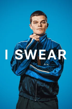 I Swear 2025 Full HD Türkçe Dublaj Film İzle