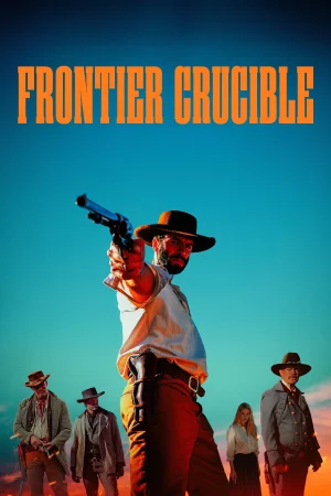 Frontier Crucible 2025 Full HD Türkçe Dublaj Film İzle