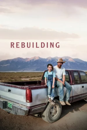 Rebuilding 2025 Full HD Türkçe Dublaj Film İzle