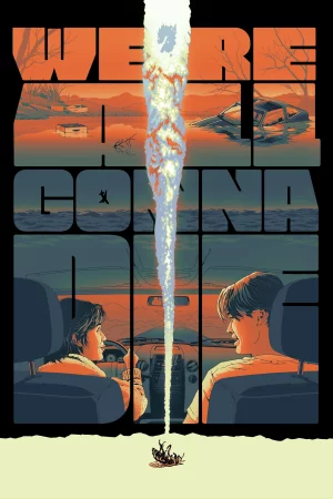 We're All Gonna Die 2025 Full HD Türkçe Dublaj Film İzle