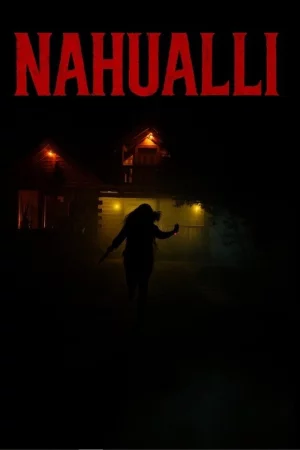 Nahualli 2025 Full HD Türkçe Dublaj Film İzle