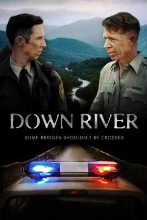Down River 2025 Full HD Türkçe Dublaj Film İzle